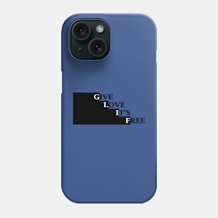 Give Love its free1 Phone Case