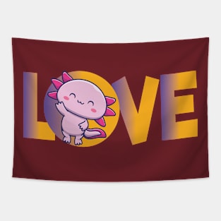 I Axolotl Questions - Axolotls Lover Tapestry