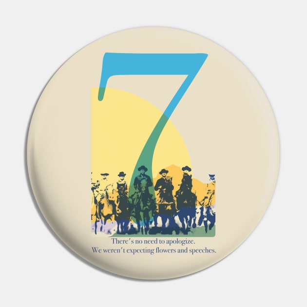 Magnificent Seven Pin by HAPPY TRIP PRESS