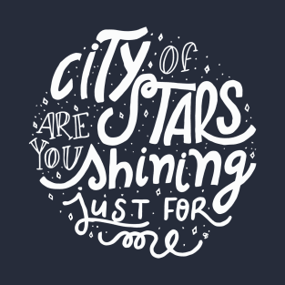 City Of Stars T-Shirt