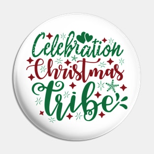 Celebration christmas tribe Pin