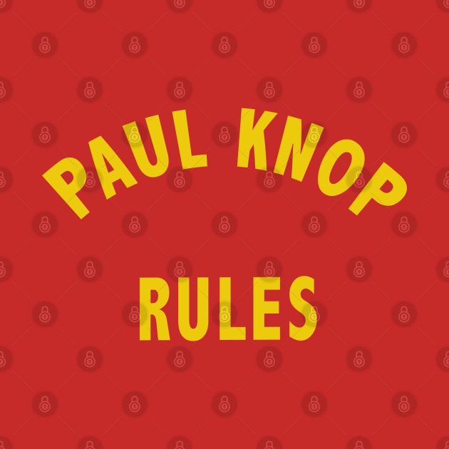 Paul Knop Rules by RobSchrab