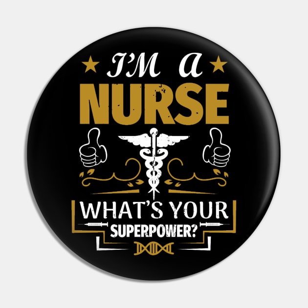 I'm a nurse what's your superpower Pin by BambooBox