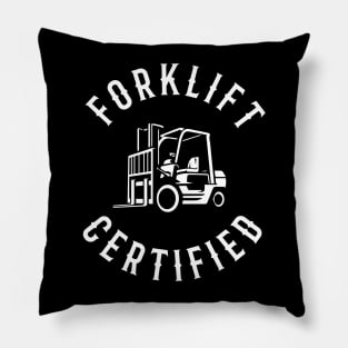 Forklift Certified Pillow