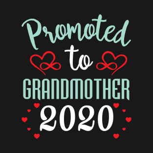 Promoted To Grandmother 2020 New Grandma To Be T-Shirt