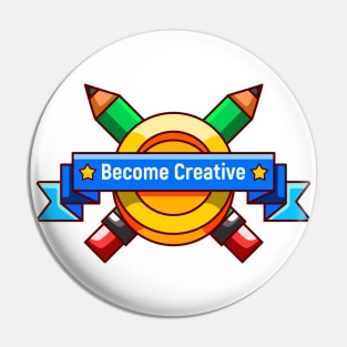 Become Creative Pin