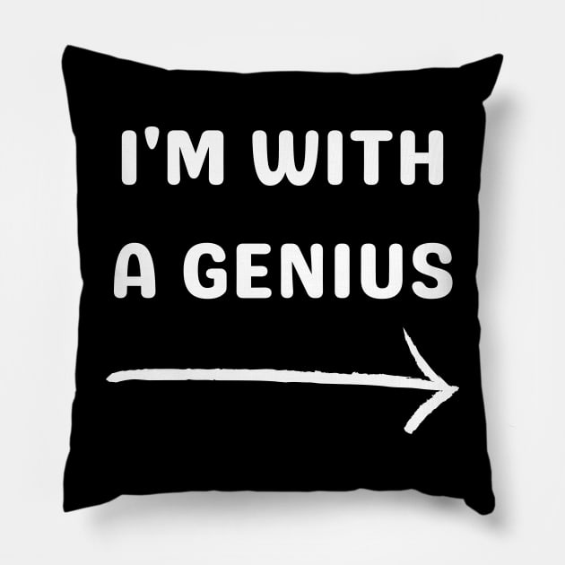 i'm with a genius Pillow by mdr design