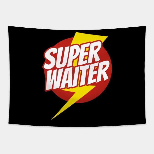 Super Waiter - Funny Waiter Superhero - Lightning Edition Tapestry by isstgeschichte