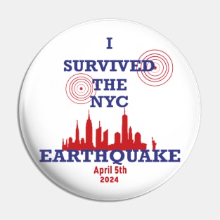 I Survived The NYC Earthquake Pin