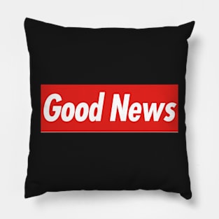 Good News Pillow