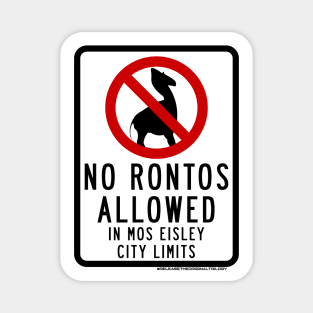 No Rontos Sign Magnet