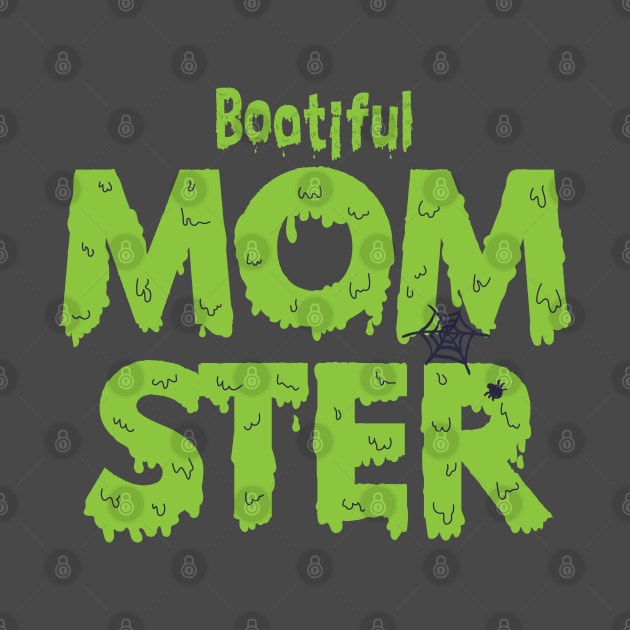 Halloween Funny Mom Momster Monster by Fitastic