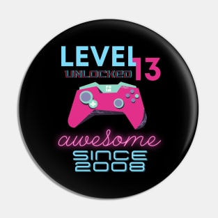 Level 13 Unlocked Awesome 2008 Video Gamer Pin