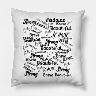 positive thinking Pillow