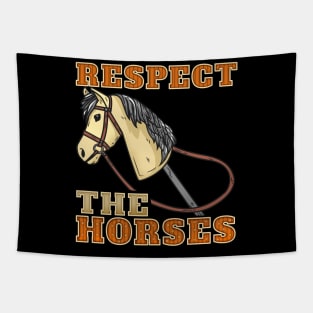 Respect The Horses Hobbyhorsing design hobbyhorse equetrian Tapestry