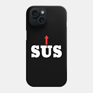 Sus Meme Phone Case