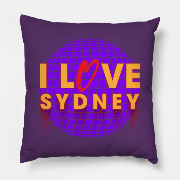 I Love Disco Sydney Pillow by dojranliev