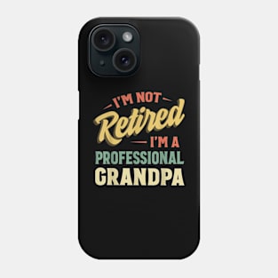 Grandpa Shirts For Men Funny Fathers Day Retired Grandpa Phone Case