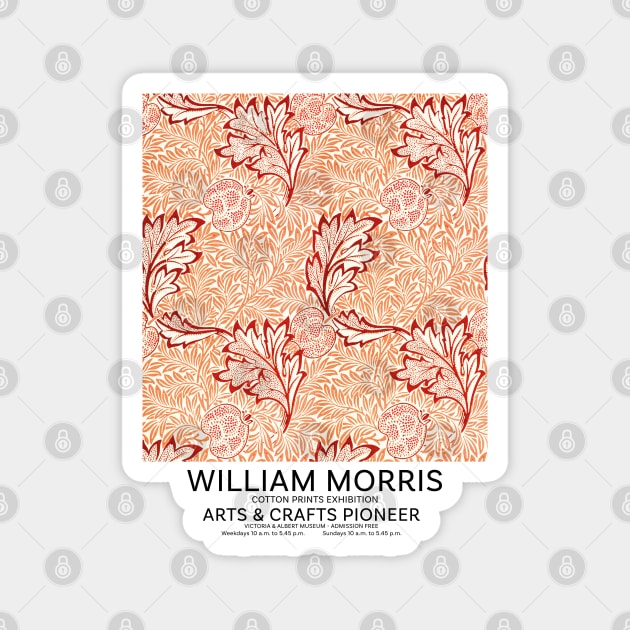 William Morris Exhibition Poster, Arts and Crafts Pioneer, Textile Pattern Design Magnet by VanillaArt