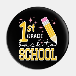 First Grade Back to School Pin