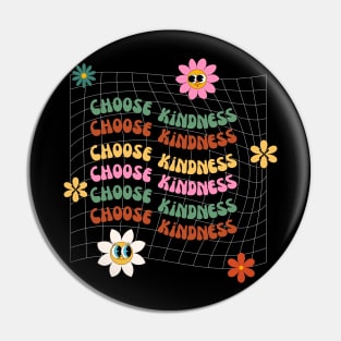 choose kindness Pin