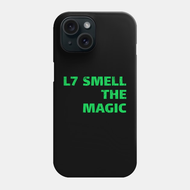 L7-Smell-The-Magic Phone Case by Traditional-pct