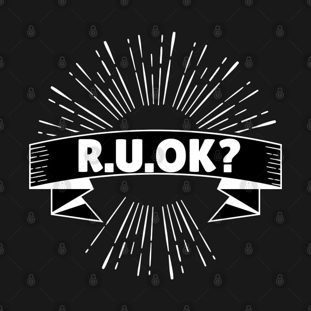 r u ok | are you ok | ru ok by OrionBlue