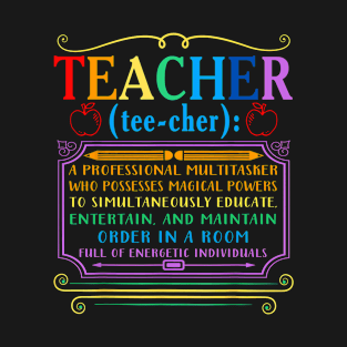 Teacher Definition Funny Teaching School Teacher T-Shirt