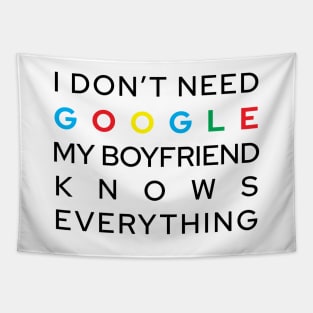 My Boyfriend Knows Everything Tapestry