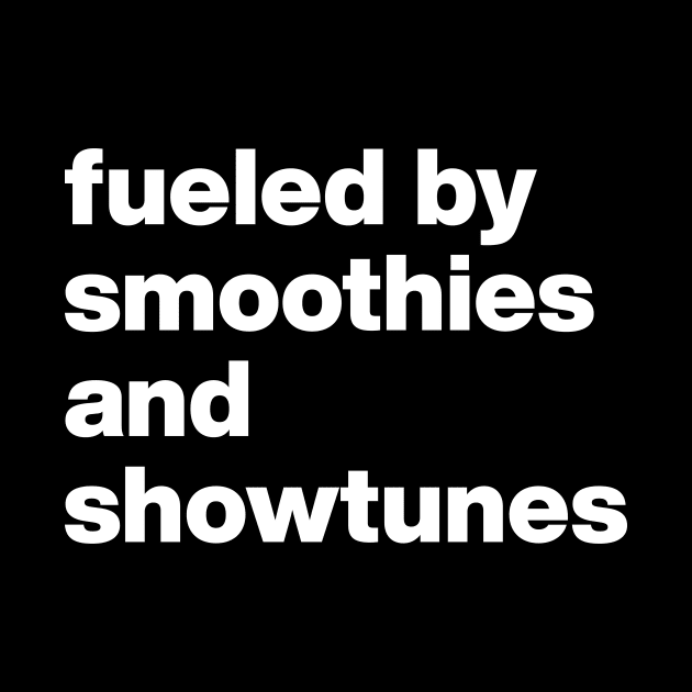 Smoothies and Showtunes by OpalEllery