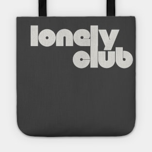 Lonely Club Tote