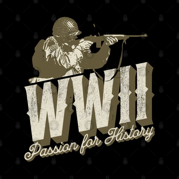 World War 2 - Passion For History by Distant War