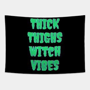 Thick Thighs Witch Vibes Halloween Themed Apparel Tapestry