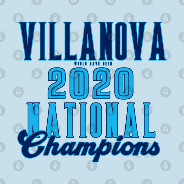 Villanova NCAA 2020 Champs by wifecta