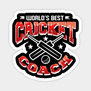 World's Best Cricket Coach Awesome Cricketer Magnet