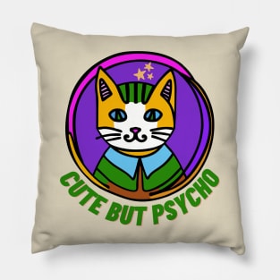 Cute but Psycho Cat Pillow