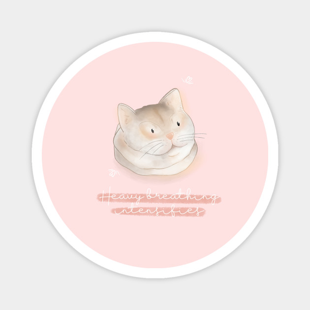Heavy Breathing Cat Cat Memes Magnet Teepublic