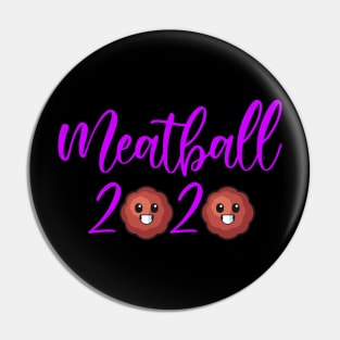 meatball 2020 Pin