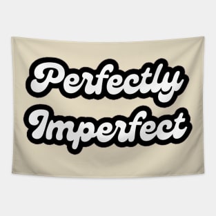 Perfectly Imperfect Tapestry