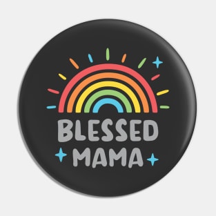 Blessed Mama Rainbow Pin