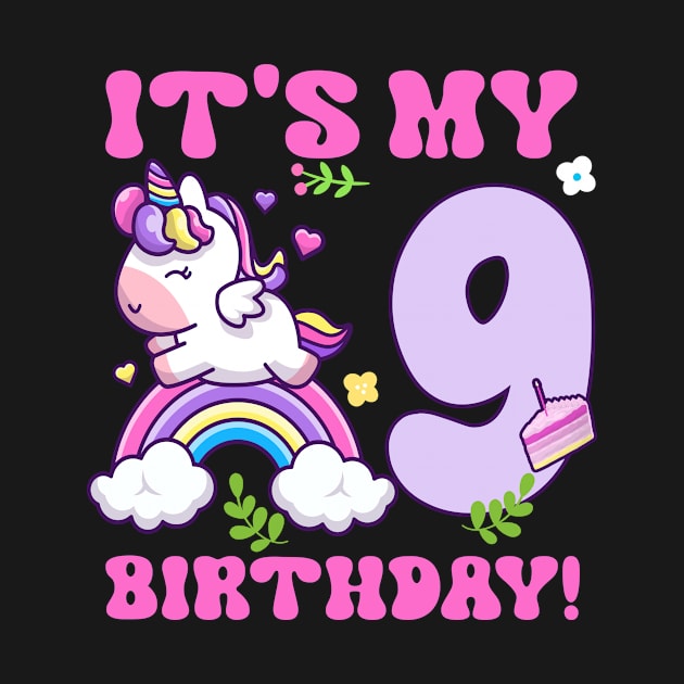 Cute Unicorn It's My 9th Birthday by Kesehatan Ibu Dan Anak