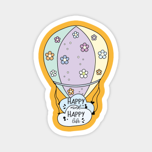 Happy Mind Happy Life Magnet