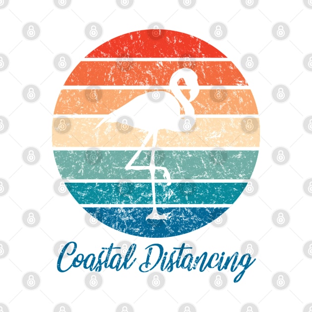 Social Distancing vs Coastal Distancing - Flamingo by RKasper Designs