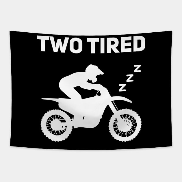 Dirt Bike Two Tired Motocross Motorcycle Tapestry by Anassein.os