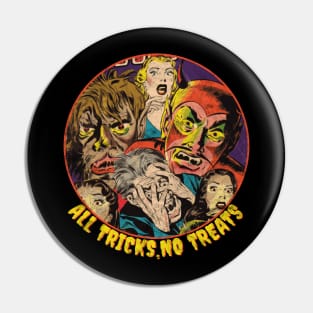 Halloween Horror / All Tricks No Treats / Vintage Horror Comics Pin