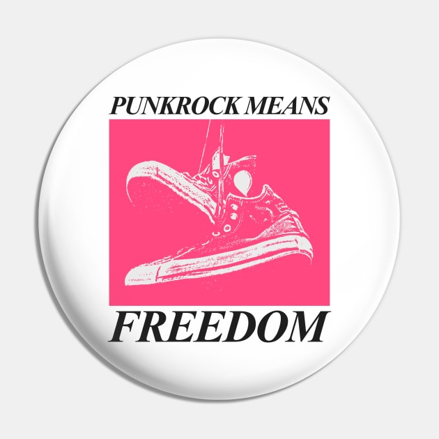 90s punkrock means freedom Pin by Hand of Noid