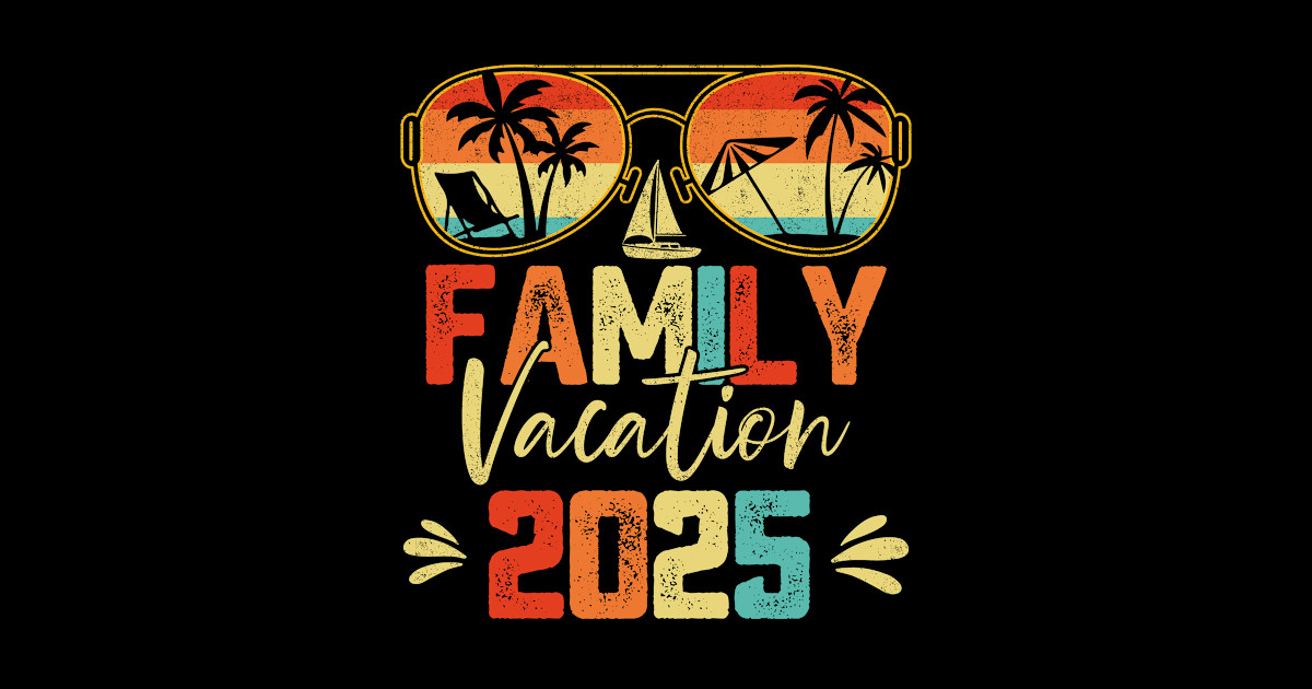 Family Vacation 2025 Beach Matching Summer Vacation Family Vacation 2024 Sticker TeePublic