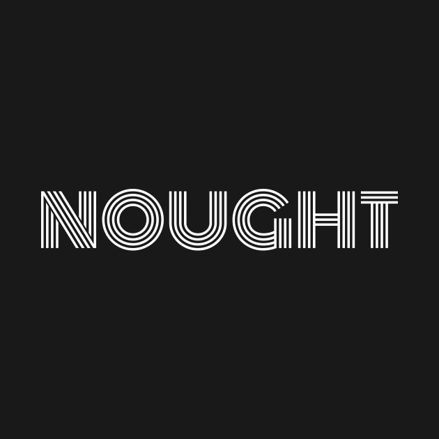 Nought by Lasso Print