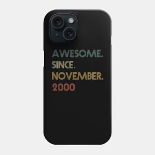 Awesome Since November 2000 Phone Case