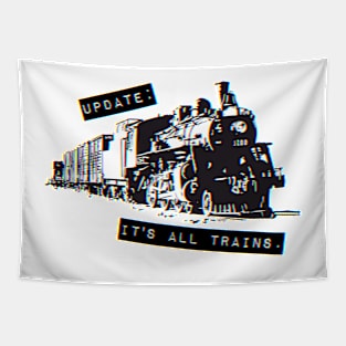 Update: It's All Trains (Transparent) Tapestry